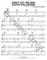 Don't Let the Sun Catch You Crying piano sheet music cover